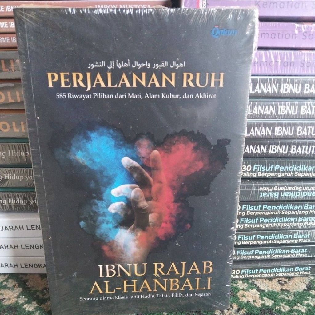 PERJALANAN RUH IBNU RAJAB AL-HANBALI