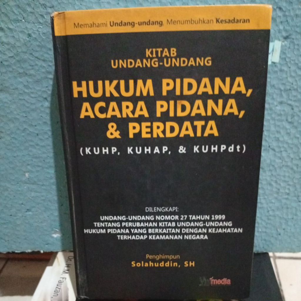 buku original kitab Undang-Undang hukum pidana. acara pidana & perdata ( hacd cover)