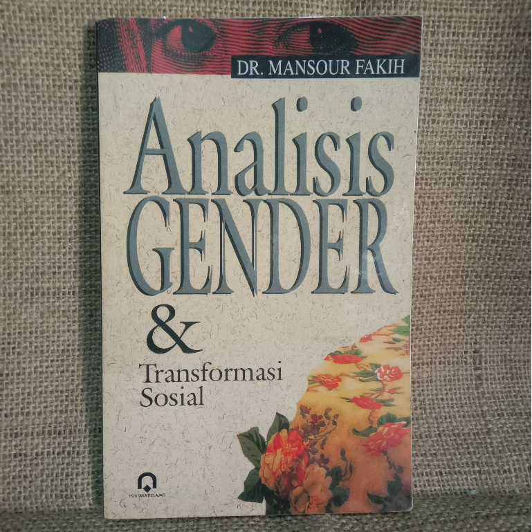 [ORI Preloved] ANALISIS GENDER & Transformasi Sosial - DR.Mansour Faqih