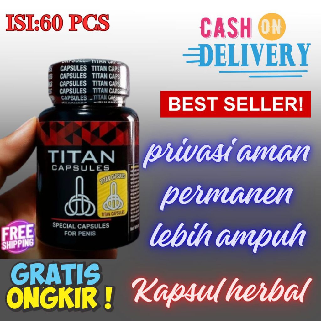 TITAN KAPSUL original 100% obat kuat pria herbal stamina perkasa suplemen laki laki tahan lama