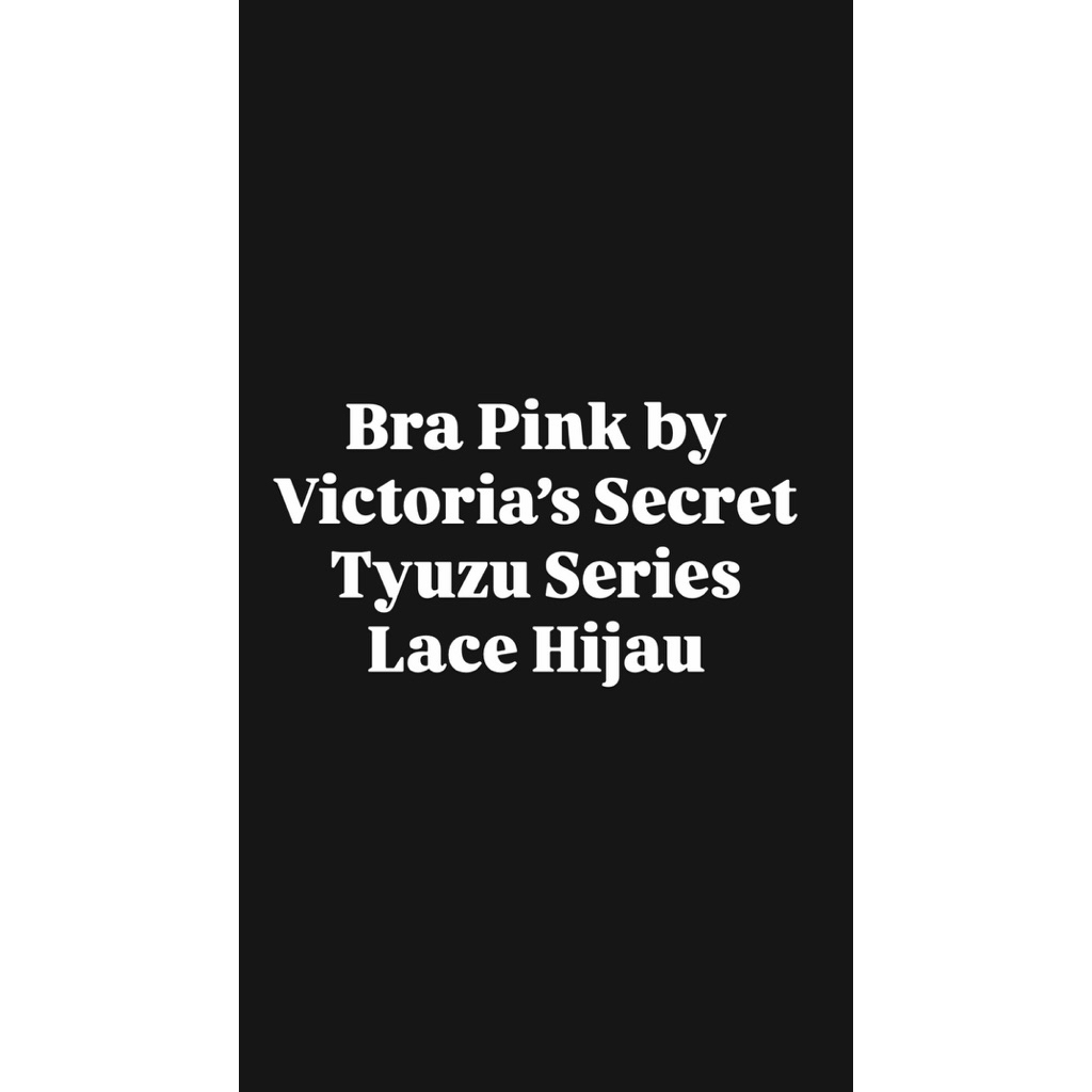 Pink Victoria’s Secret Bra No Push Up