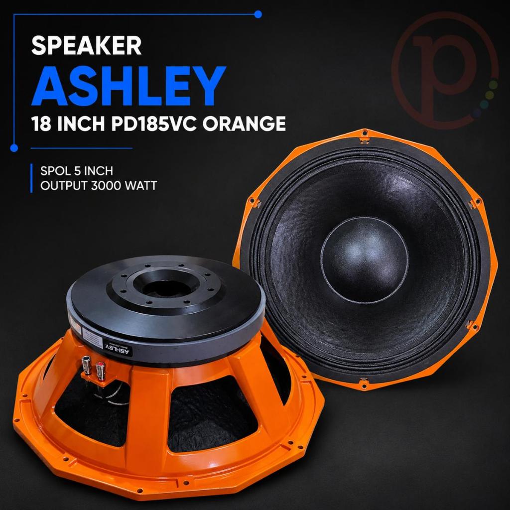 Speaker Ashley 18 Inch PD185V Orange / Spk Komponen Ashley 18" PD 185 V Oranye