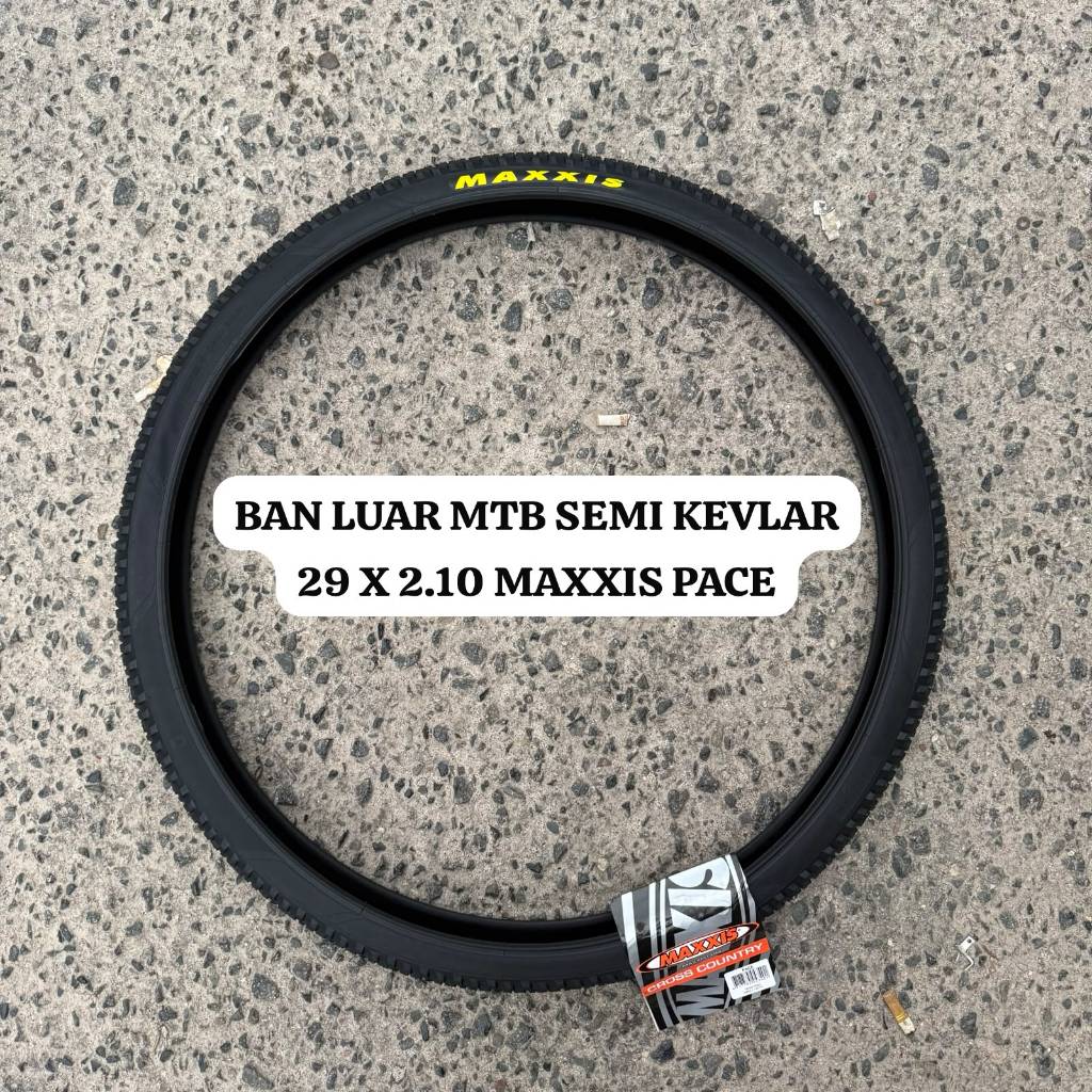 Ban Luar Sepeda 29 x 2.10 MAXXIS PACE Semi Kevlar