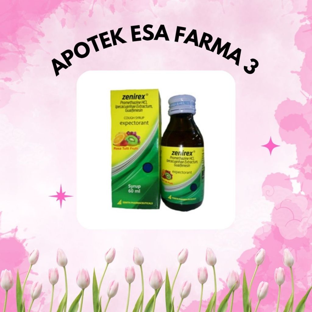 ZENIREX SIRUP 60ML OBAT BATUK BERDAHAK / BATUK ALERGI