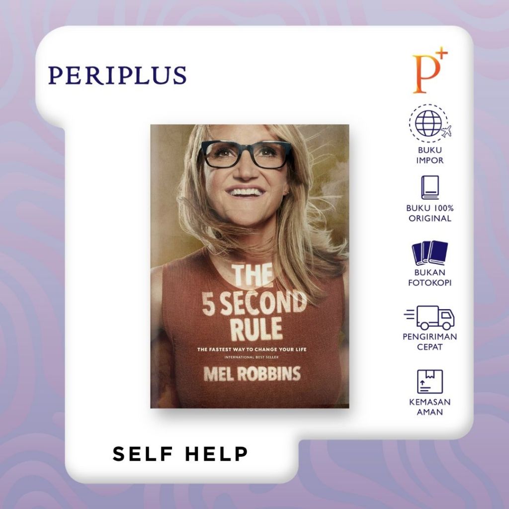 The 5 Second Rule: Transform your Life, Work, and Confidence with Everyday Courage - 9781682612385