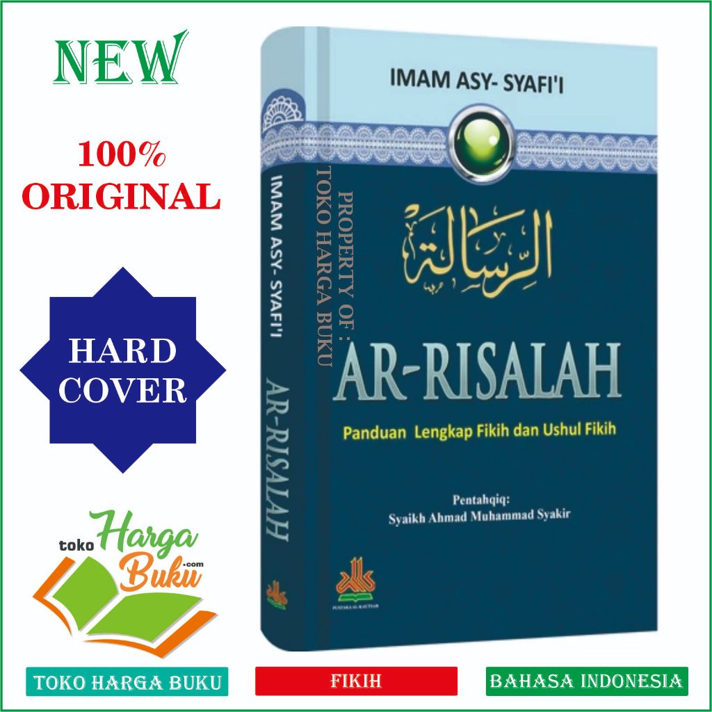 Foto AR-RISALAH Panduan Lengkap Fikih dan Ushul Fiqih ORIGINAL Karya Imam Asy-Syafii Ar Risalah Pustaka Al-Kautsar