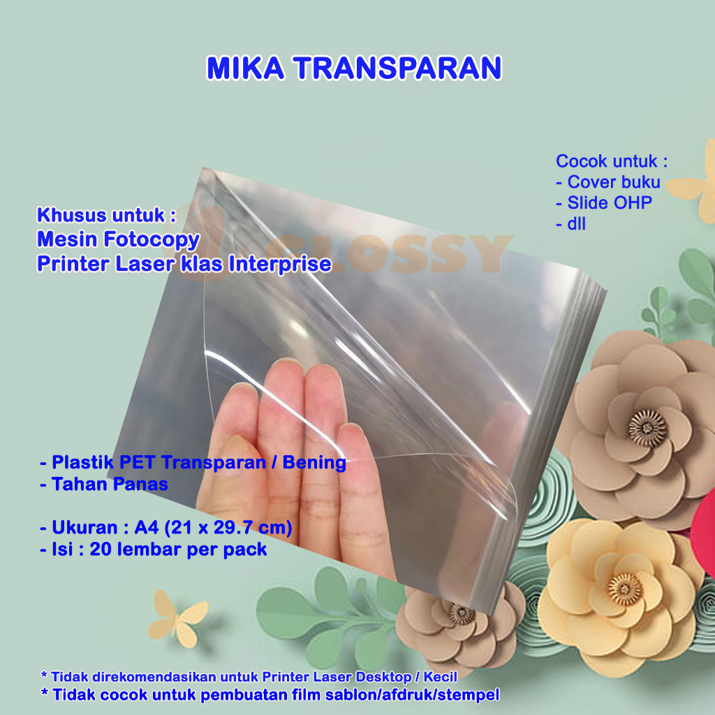 MIKA TRANSPARAN UNTUK LASER PRINTER