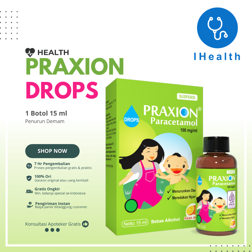 Praxion Drop 15 ml / Paracetamol Syrup / Pereda Nyeri / Penurun Demam Bayi