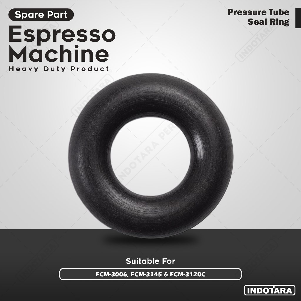 Pressure Tube Seal Ring Mesin Kopi Ferratti Ferro FCM-3006, FCM-3145 & FCM-3120C