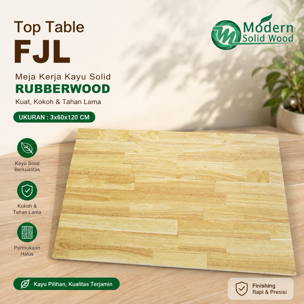 Top Table Meja Kerja Kayu Solid FJL Rubberwood 3x60x120 cm Halus rata