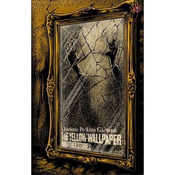 Gramedia Batam -The Yellow Wallpaper (Norris Gothic Classics) | Charlotte Perkins Gilman | English B