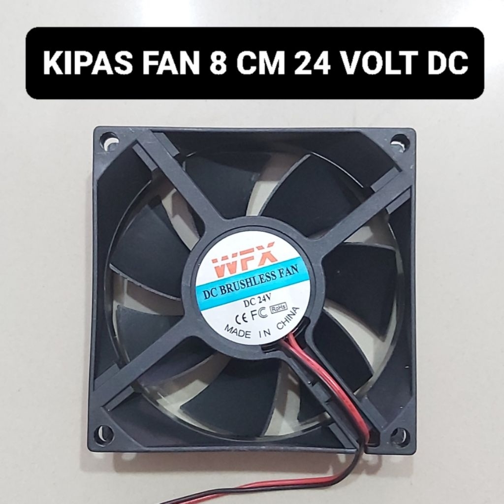 Kipas DC 8 CM Fan 24 Volt Travo Las