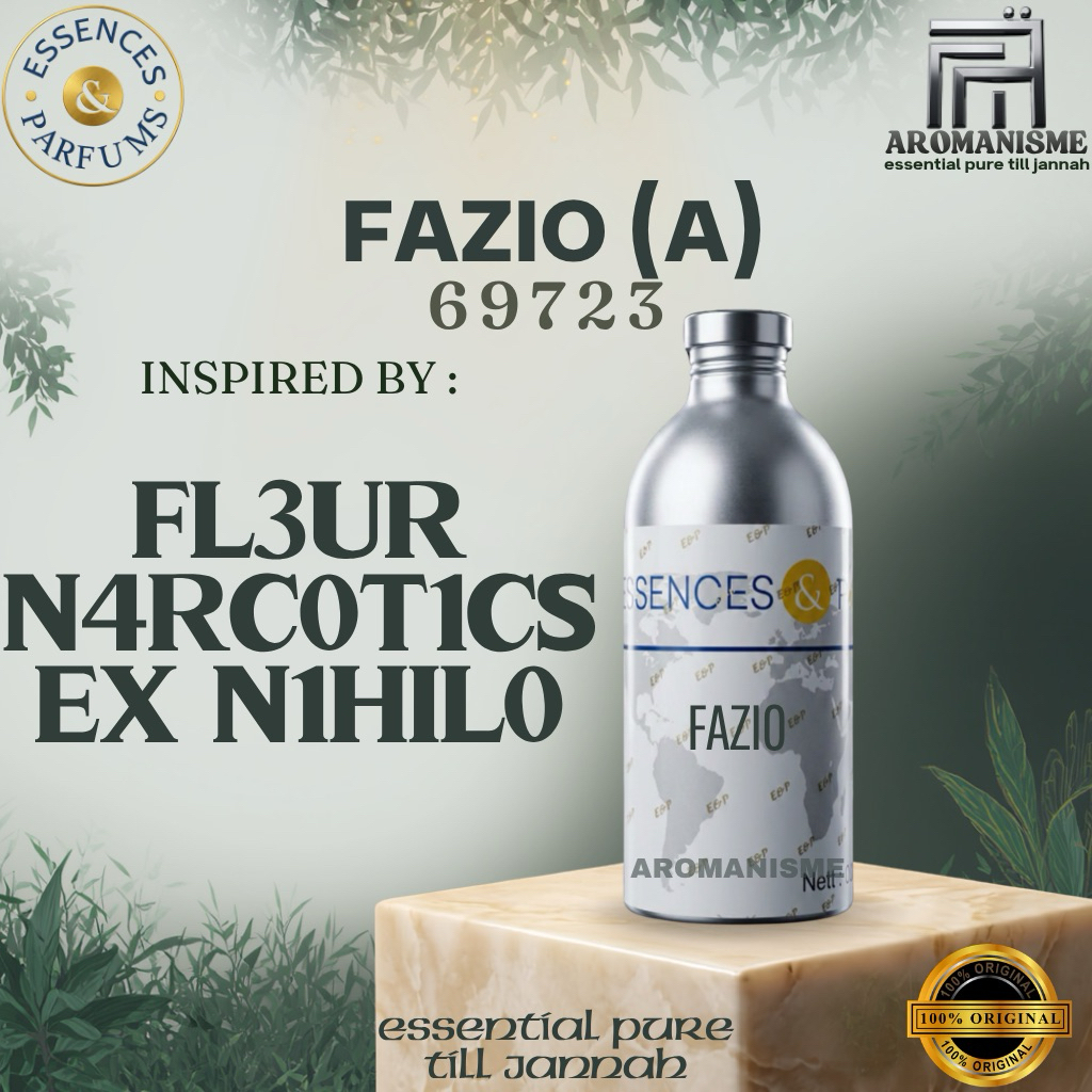 BIBIT PARFUM FL3UR N4RC0TICS ESSENCES FAZIO GRADE A SEGEL 500GRAM