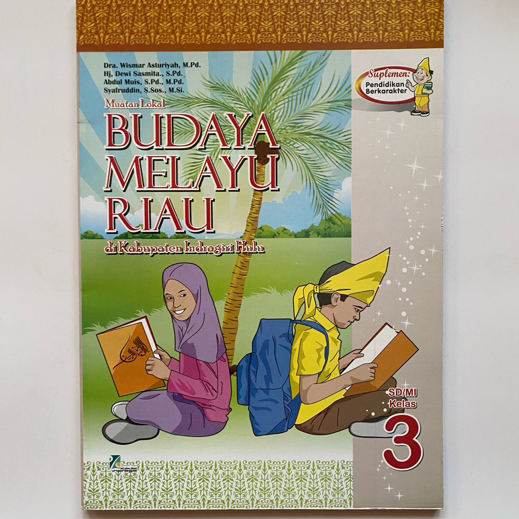 Buku BMR Inprasa Kelas 3 Untuk Inhu | Budaya Melayu Riau di Indragiri Hulu Untuk SD/MI Kelas 3