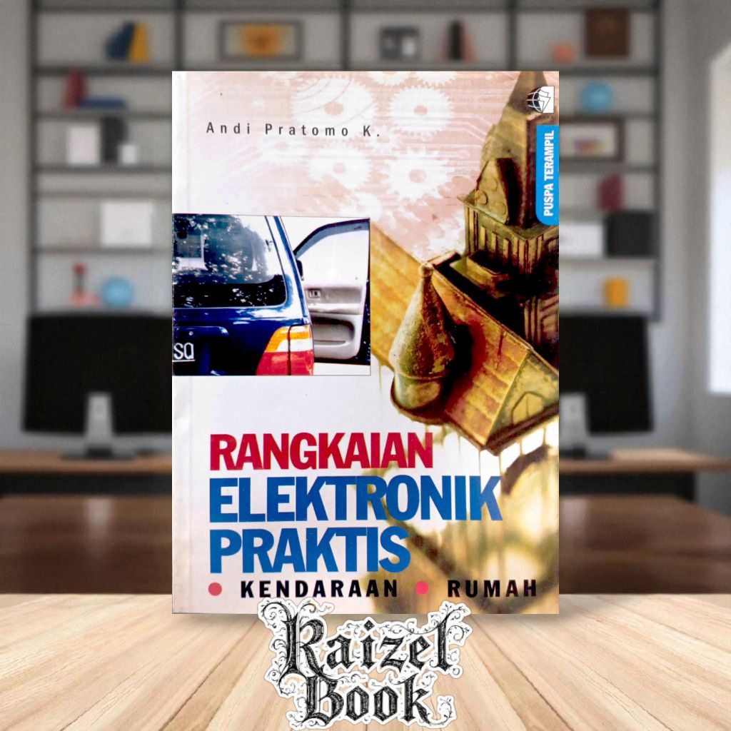 Buku Elektronika : Rangkaian Elektronika Praktis