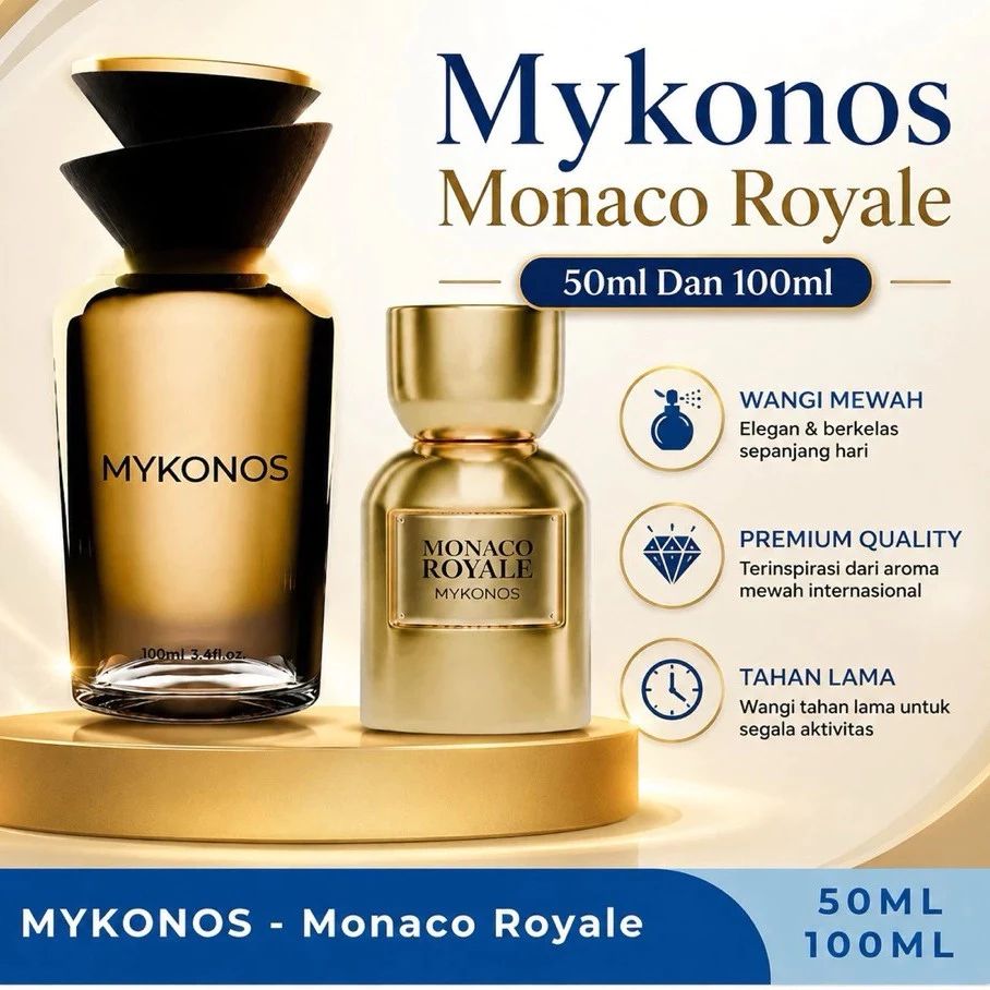 FLASH SALE 7.7 !!! Mykonos - Monaco Royale Extrait de Parfum 50ML & 100ML,Parfum Unisex Pria Dan Wan