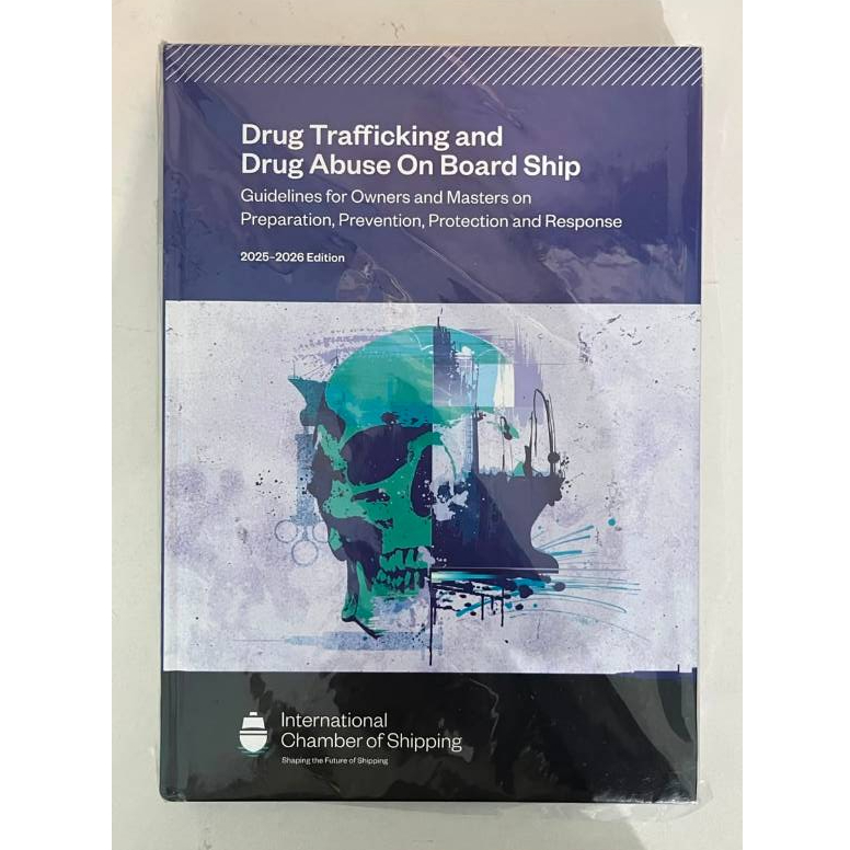 Buku Teknik Pelayaran Drug Trafficking and Drug Abuse On Board Ship 2025-2026 Edition