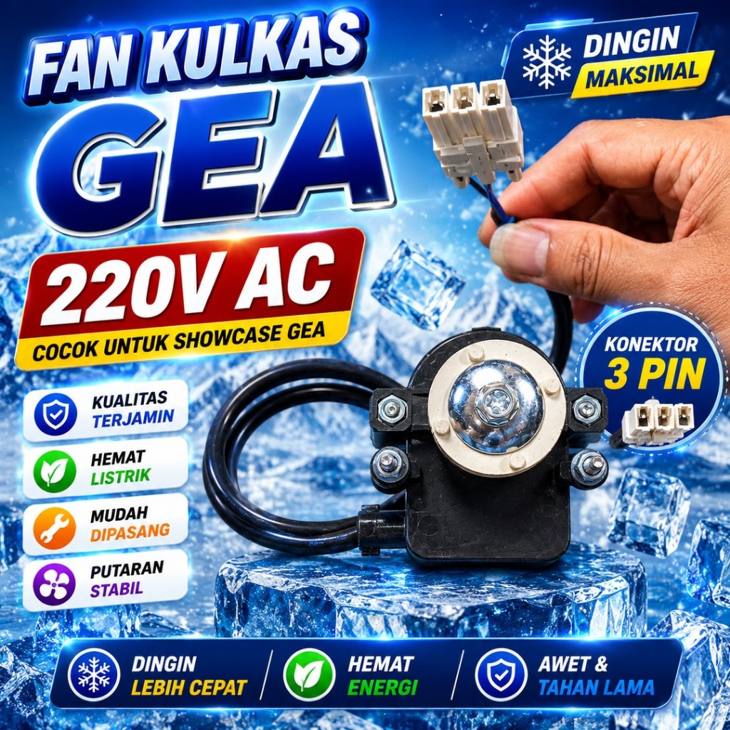 FAN MOTOR SHOWCASE GEA - FAN KULKAS