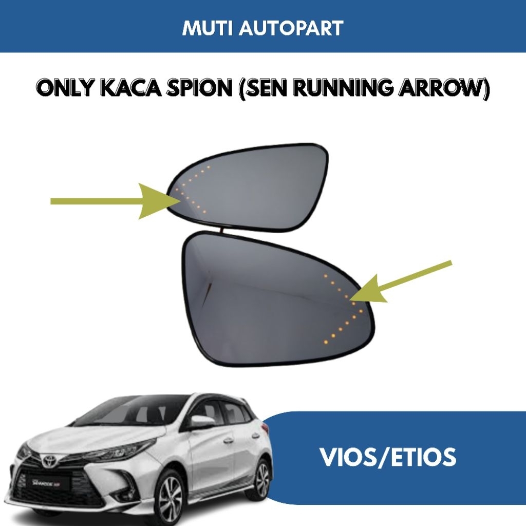 KACA ONLY+LED SPION MOBIL VIOS.ETIOS GEN 3