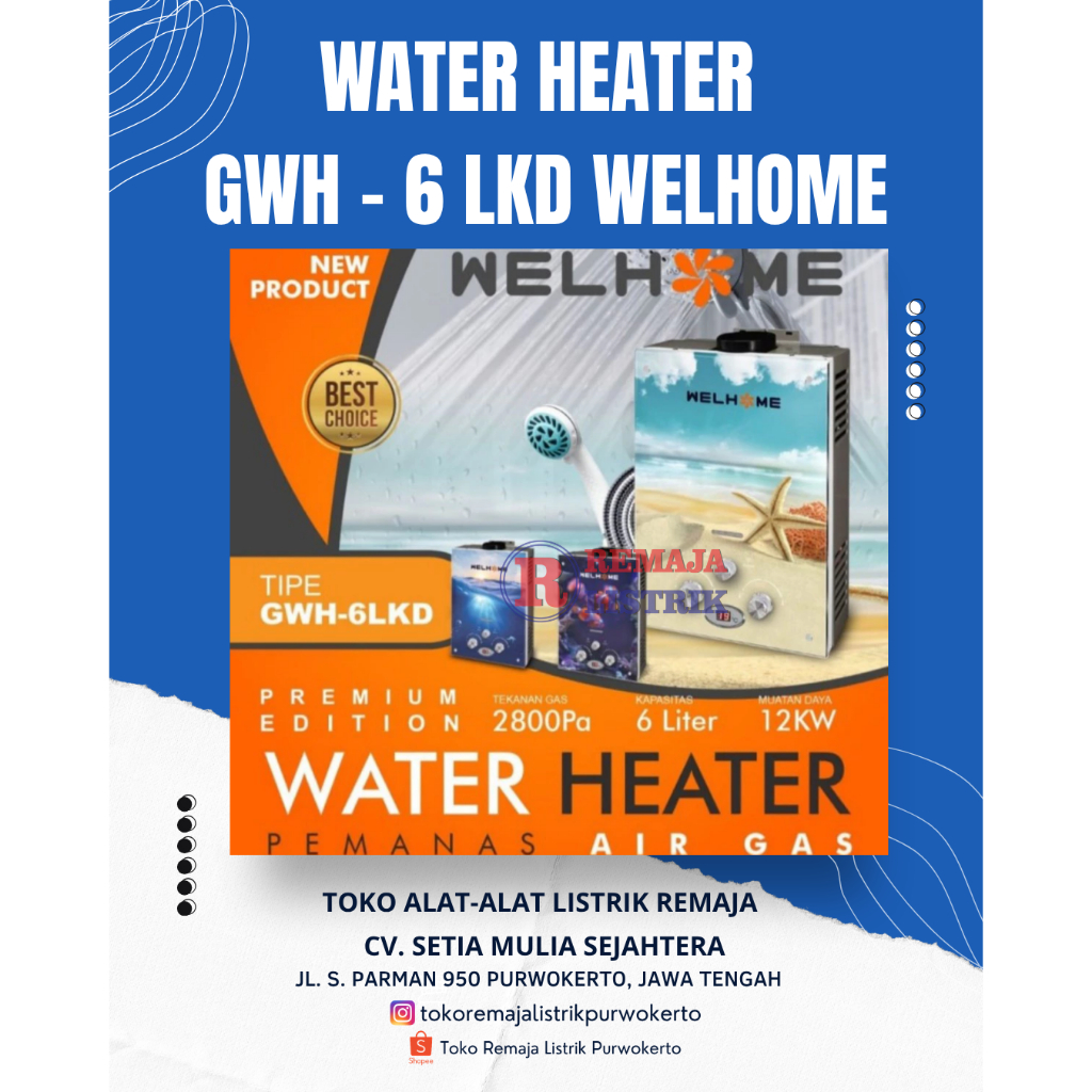 Water Heater Gas Welhome Pemanas Air Premium 6 Liter Welhome GWH - 6LKD 12KW