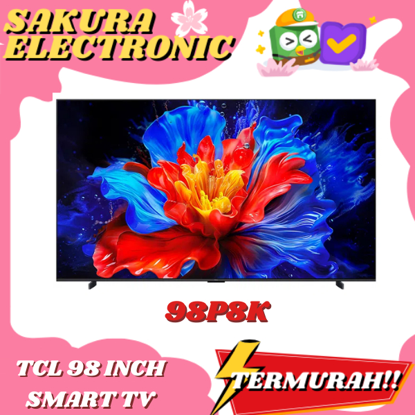 TV TCL 98P8K 98 INCH TCL P8K QLED TV 98 INCI