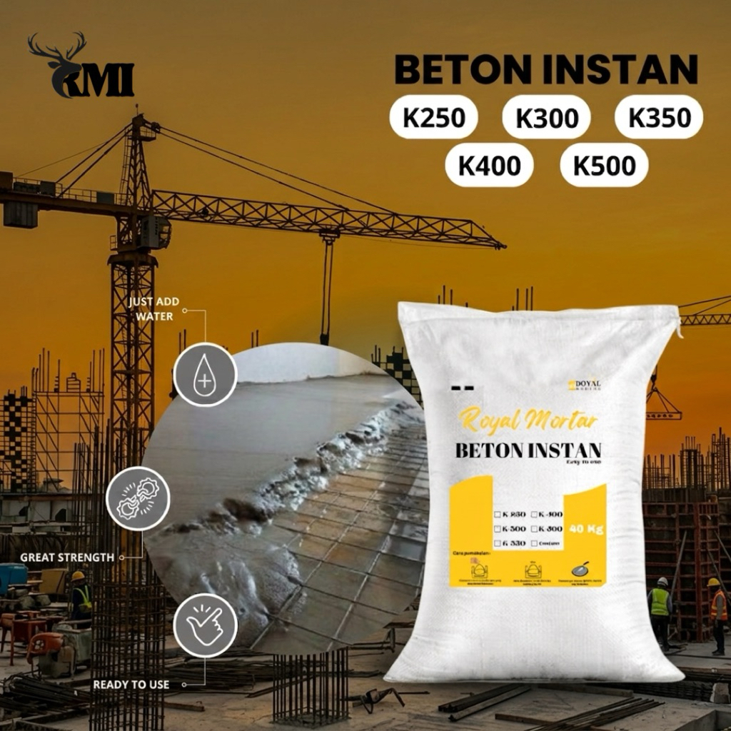 Semen Mortar | Beton Instan | K250 - K500 Royal Mortar