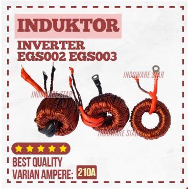 Induktor Inverter EGS002 EGS003 210A