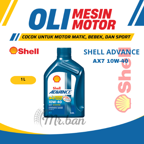 OLI Shell Advance AX7 10W-40 Oli Mesin Motor 1Liter Untuk Matic, Bebek, Sport |PELUMAS MOTOR|PERLIND