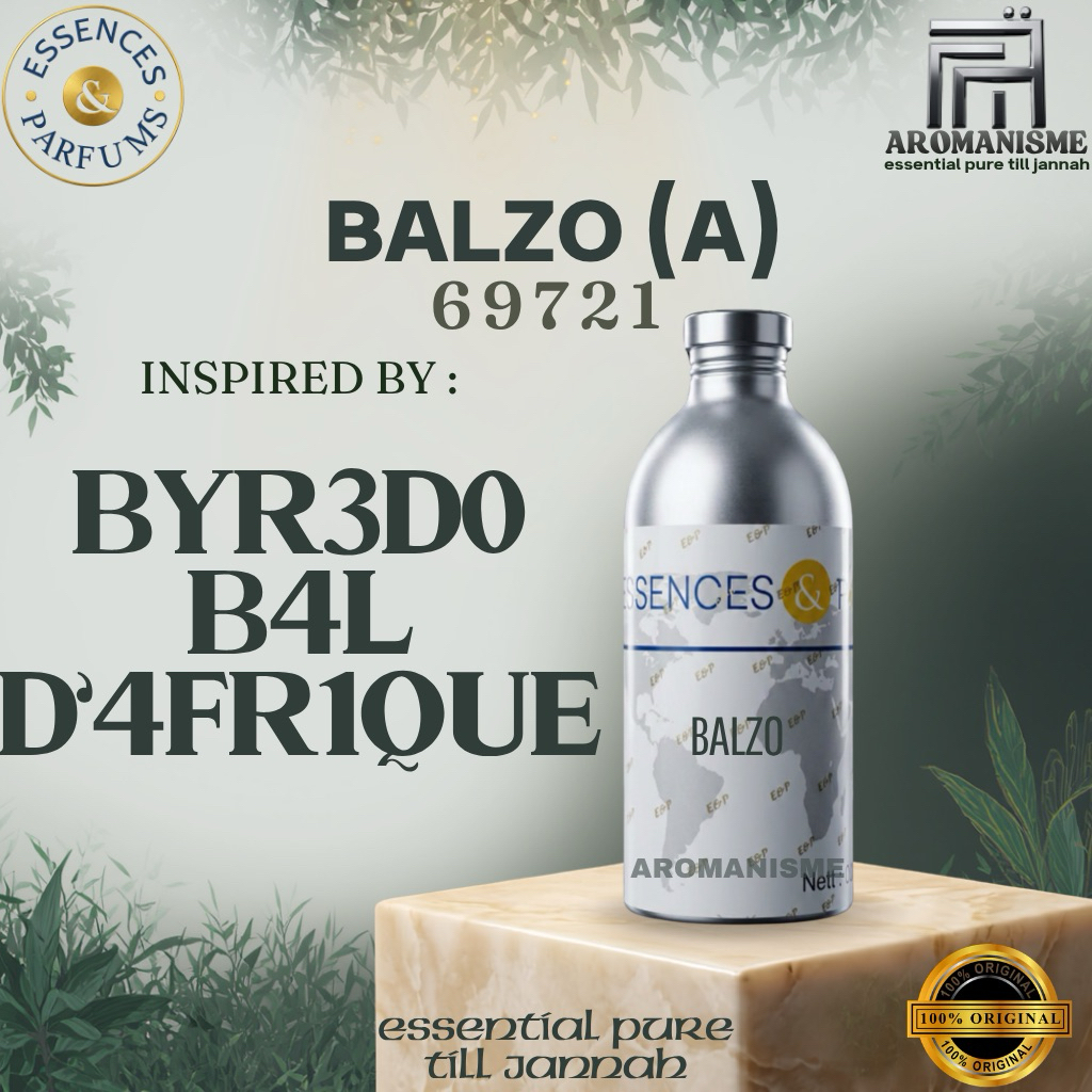 BIBIT PARFUM BAL D'AFRIQUE BYR3D0 ESSENCES BALZO GRADE A SEGEL 500GRAM