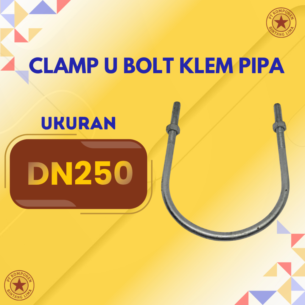 CLAMP U BOLT DN250 PANJANG KLEM PIPA+2MUR U KLEM