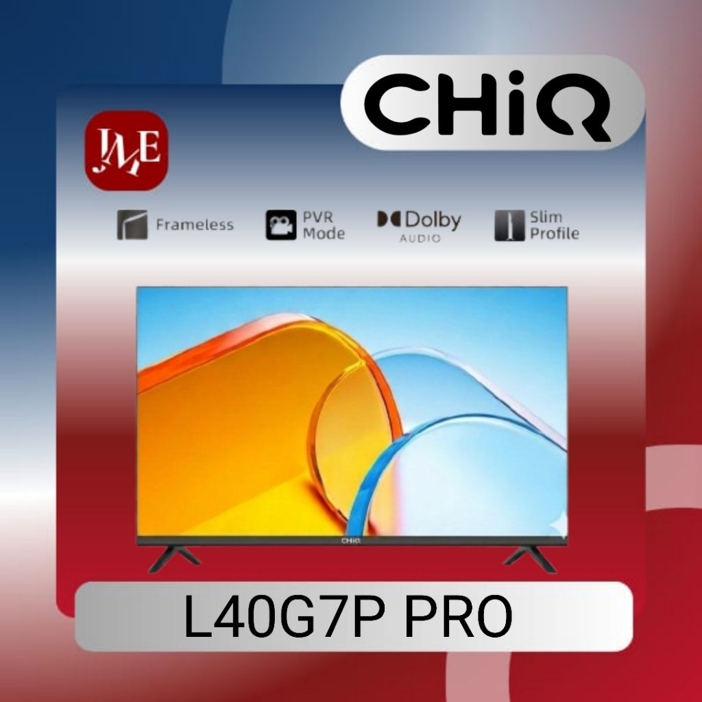 LED TV 40 INCH CHIQ L40G7P PRO CHIQ BY   CHANGHONG DUGITAL TV 40 INCH 40G7P FULL HD