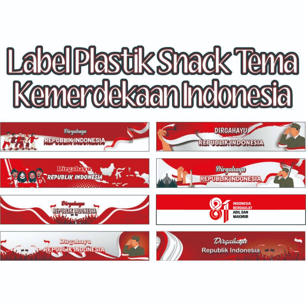 Label Plastik Snack Kemerdekaan, Label Plastik Snack HUT RI, Label Snack Kemerdekaan, Label Snack  H