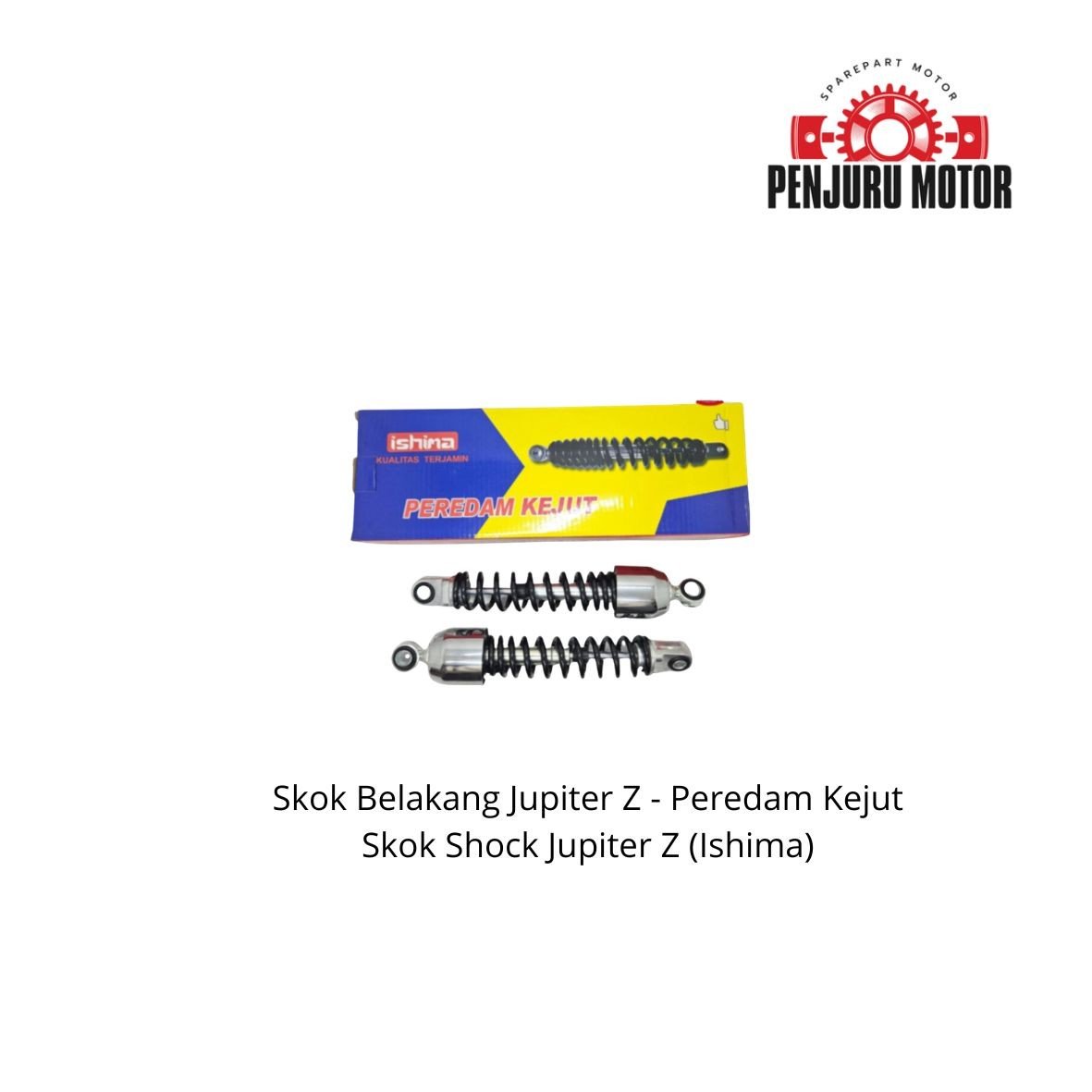 Skok Belakang Jupiter Z - Peredam Kejut Skok Shock Jupiter Z (Ishima)