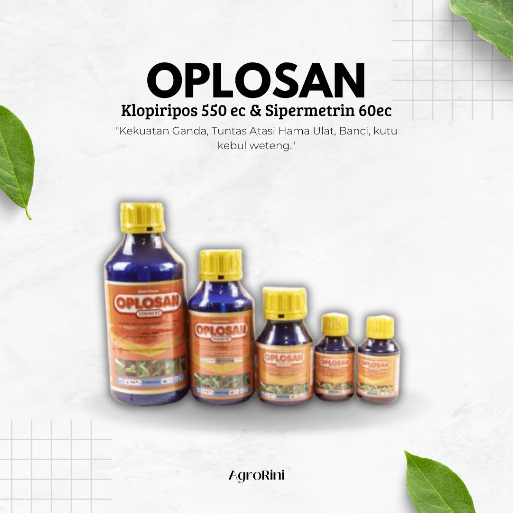 Insektisida OPLOSAN Klopiripos+Sipermetrin 550/60EC 50 ml - Ampuh Atasi kutu kebul dan wereng