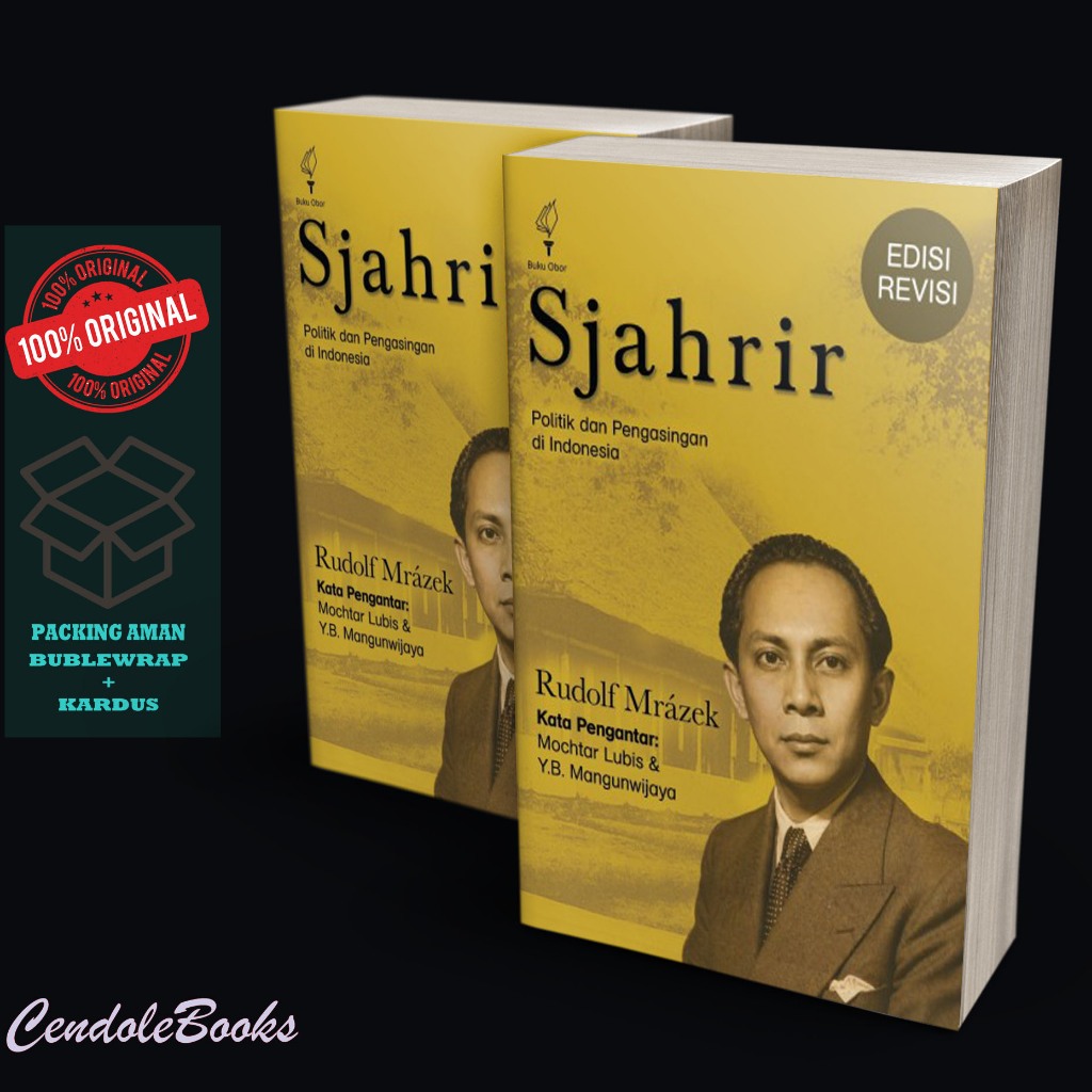Buku Sjahrir Politik dan Pengasingan di Indonesia - Rudolf Mrazek