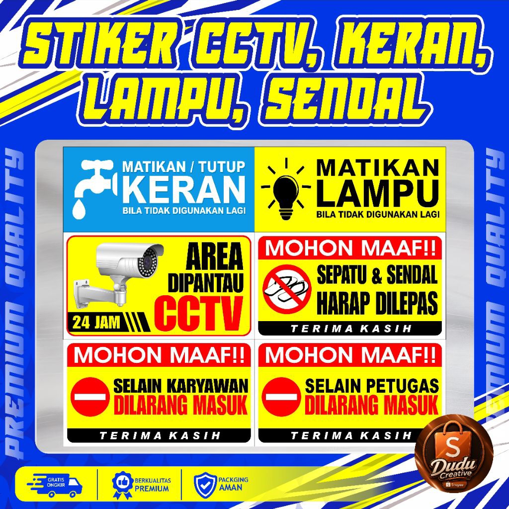 Stiker CCTV, Stiker Area CCTV, Stiker Tutup Keran, Matikan Lampu, Sepatu Sendal, Dilarang Masuk