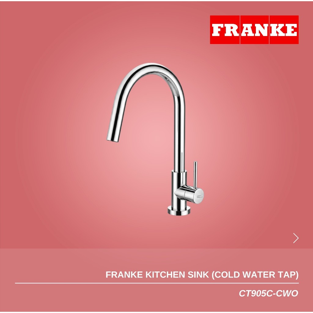 FRANKE Tap Stainless Steel Keran Dapur Keran Dingin CT905C-CWO