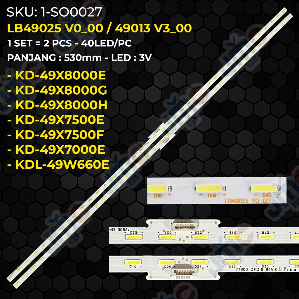 Backlight TV SONY 49 Inch KD-49X8000E KD-49X8000G KD-49X8000H KD-49X7500E KD-49X7500F KD-49X7000E KD