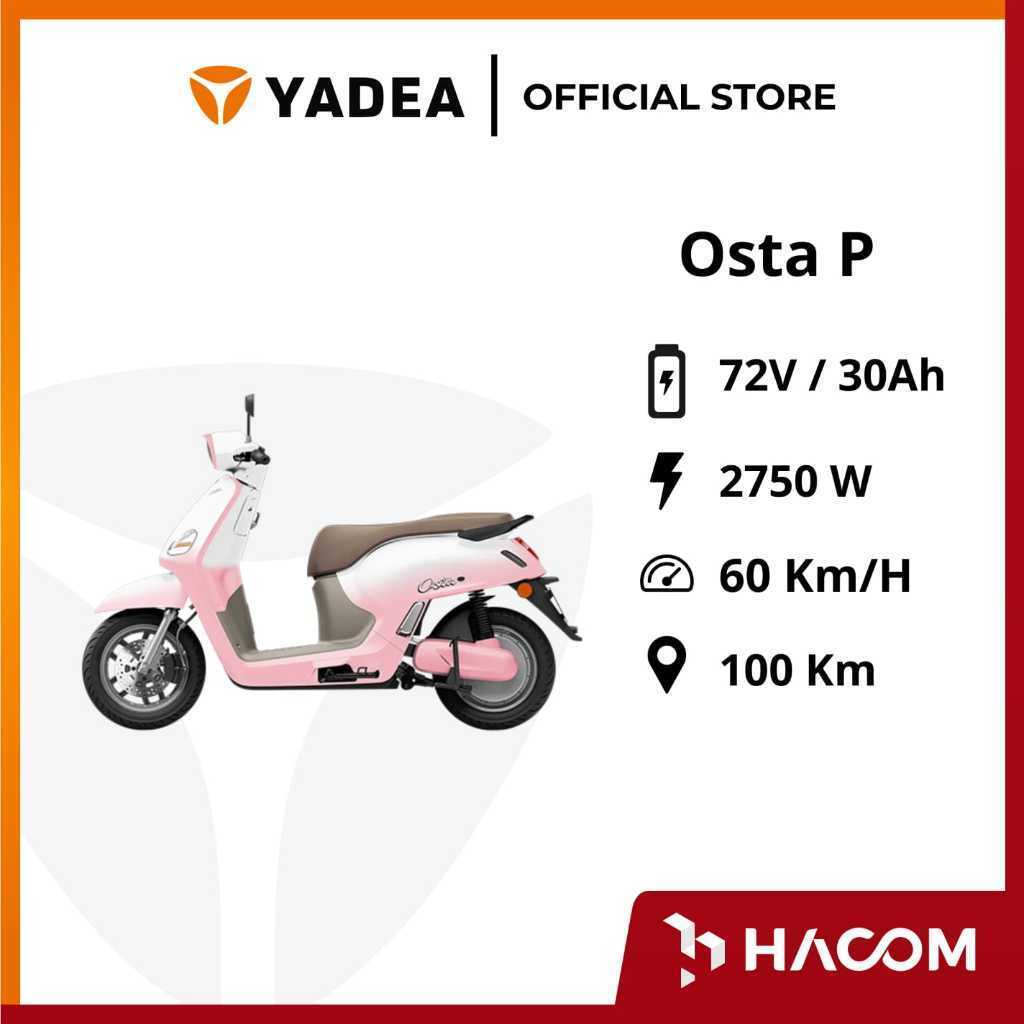 Yadea Motor Listrik Yadea Osta P dan H Garansi Resmi Yadea 2 Tahun