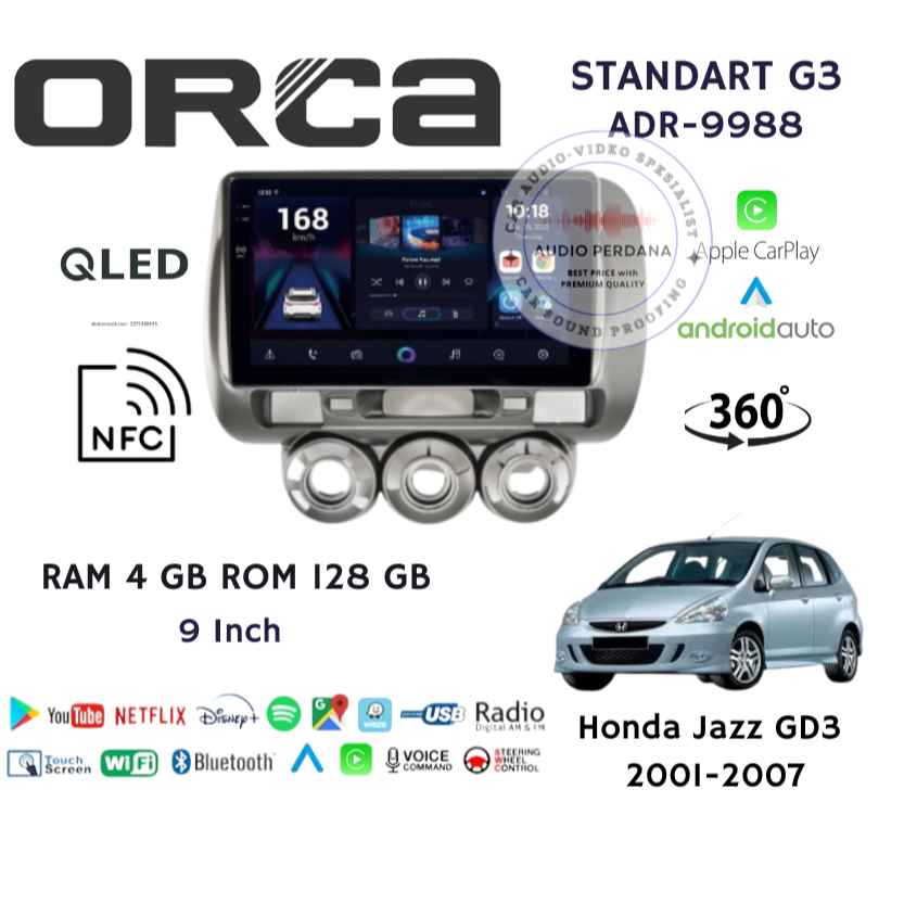 Headunit Android Jazz GD3 GD 3 2001-2007 9 Inch ORCA STANDAR G3 NFC Ram 4gb Rom 128gb QLED 360