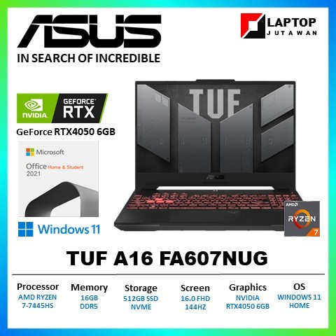 Laptop Gaming ASUS TUF A16 FA607NUG AMD Ryzen 7 16GB RTX4050 Windows 11 Hitam