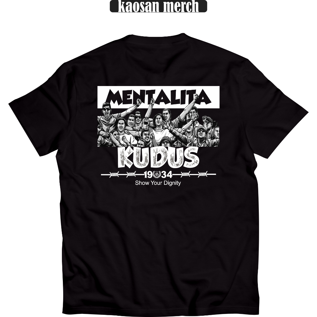 Kaos Suporter Kudus Tshirt Mentalita Kudus