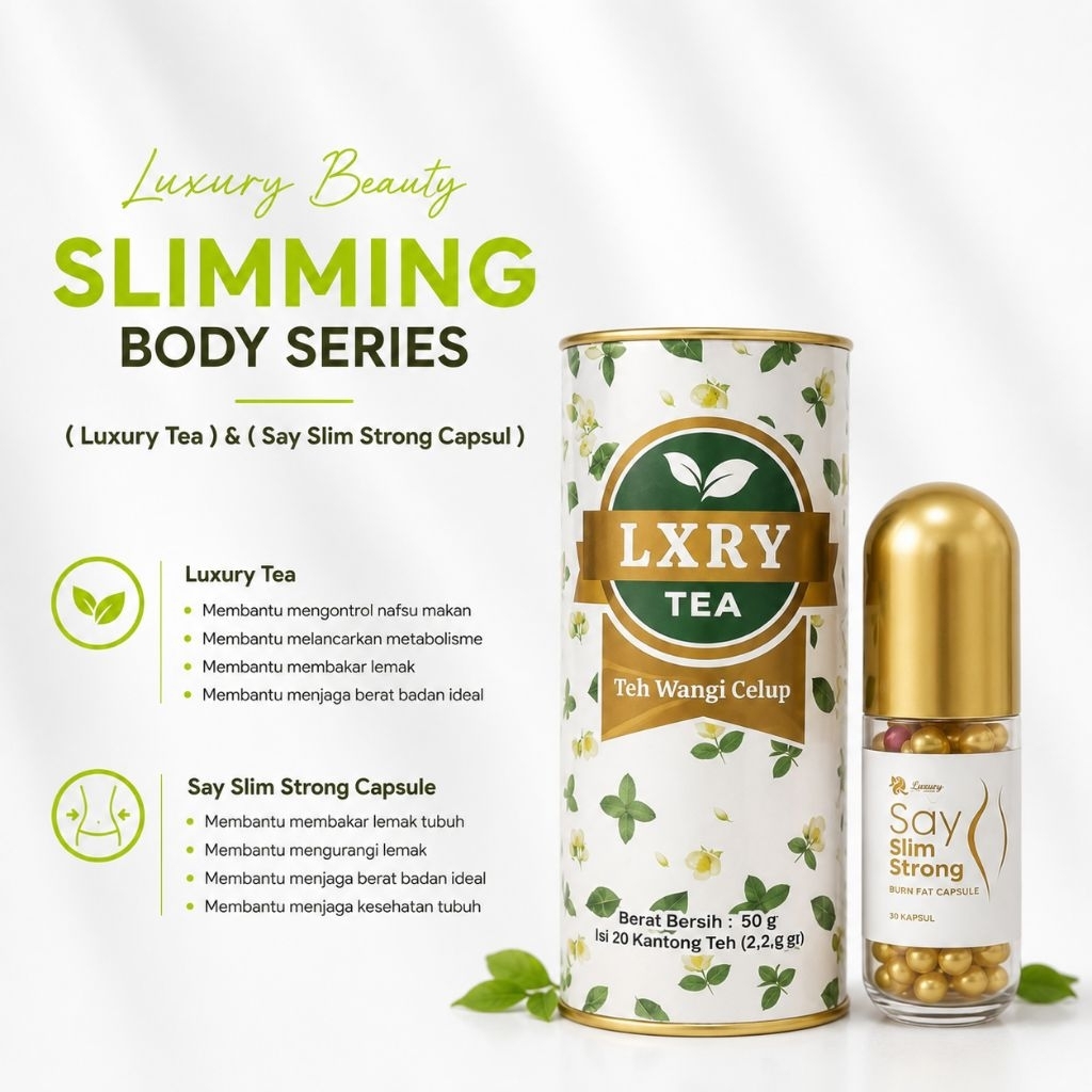 Luxury Beauty Body Slimming Tea & Slim Strong Capsul