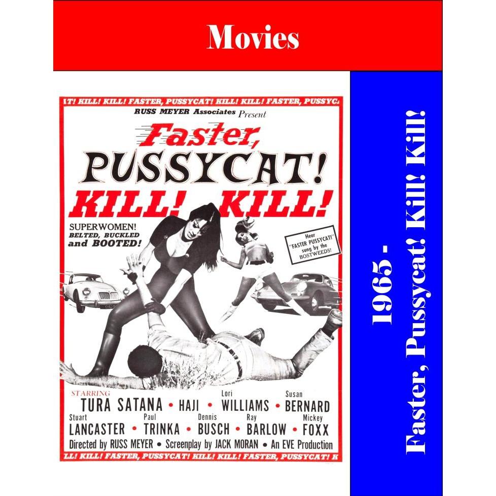 DVD - Faster, Pussycat Kill Kill (1965)