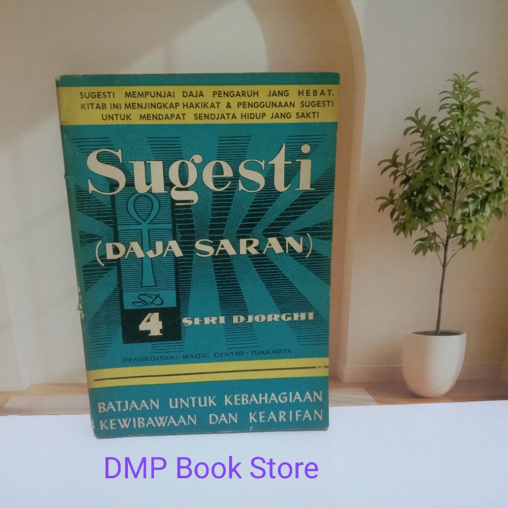 Sugesti Daja Saran Seri 4 Djorghi Magic Centre Jakarta