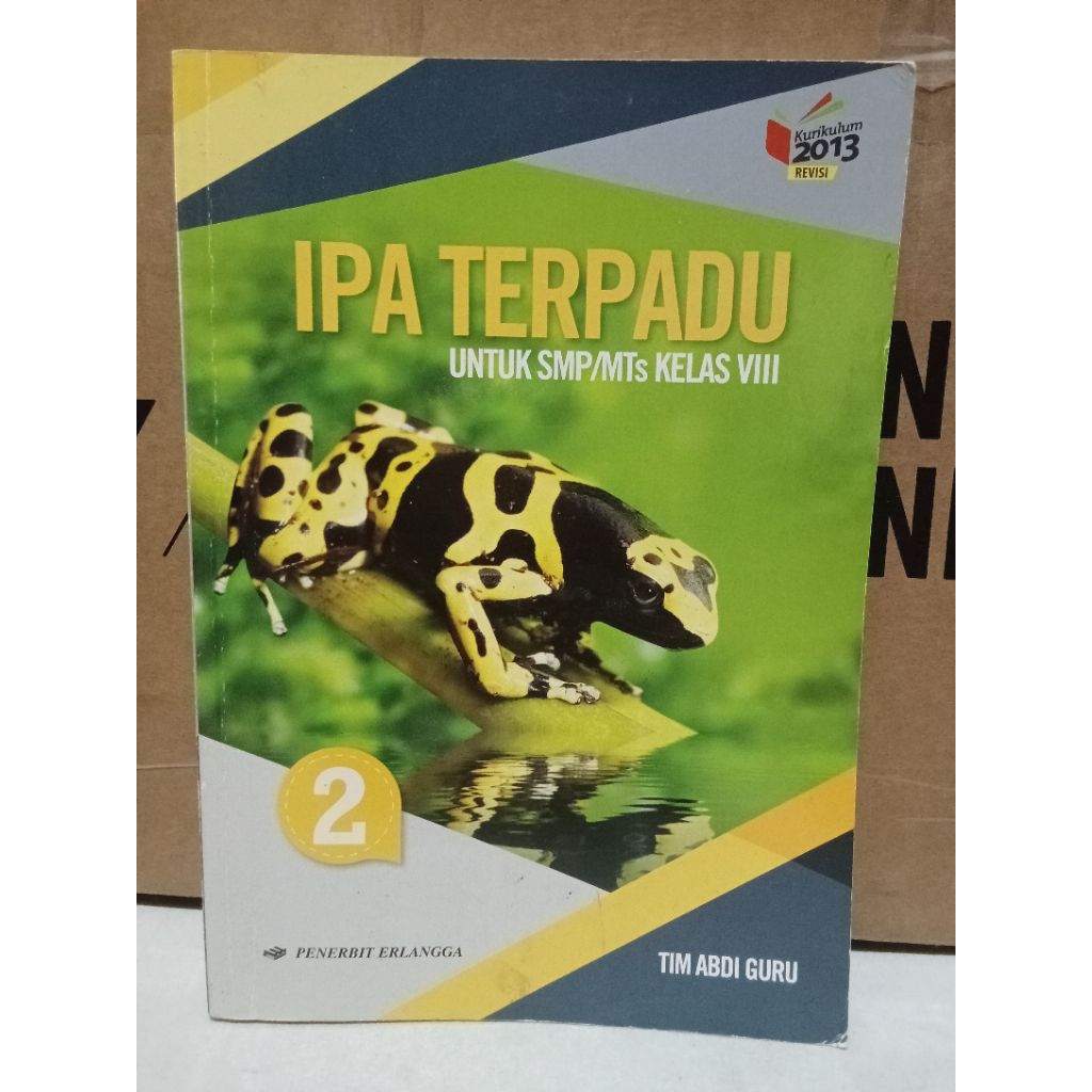 Buku IPA Terpadu SMP 8 VIII Erlangga Kurikulum 2013 Revisi