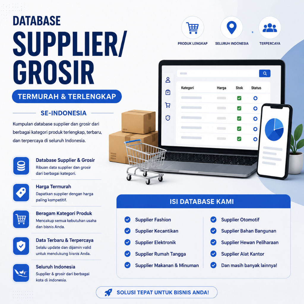 Database Supplier/Grosir Terlengkap Se Indonesia - Katalog Supplier Termurah Untuk Bisnis Dropship J