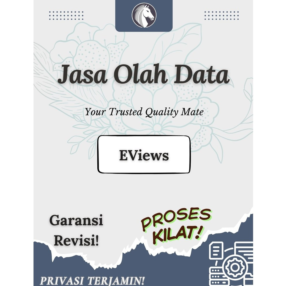 Jasa Olah Data EViews Profesional | Regresi, Data Panel & Time Series | Privasi Terjamin