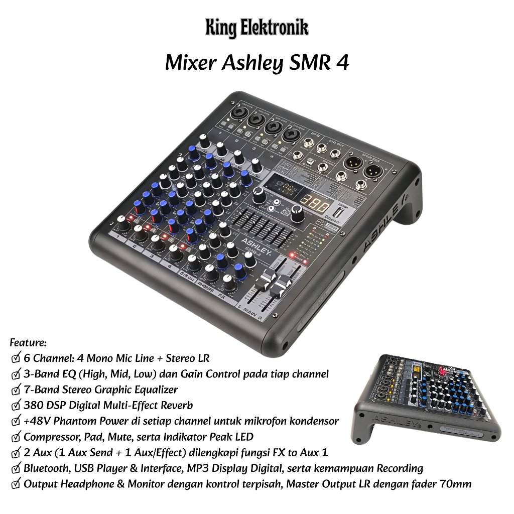 Mixer 4 Channel Ashley SMR-4 With USB Recording 7 Band Graphic Equalizer Digital Multi Effect Reverb