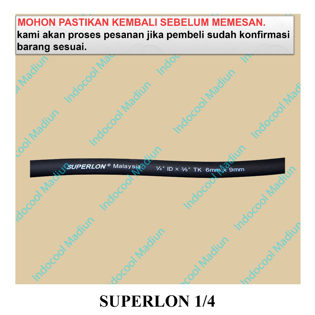 SUPERLON 1/4/SUPERLON PEMBUNGKUS PIPA AC/S1/4 SUPERLON